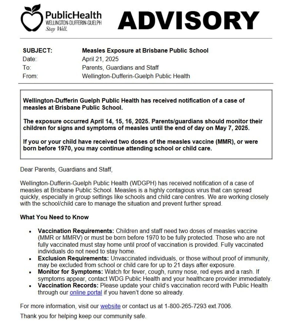 public-health-advisory A public health advisory from Wellington-Dufferin-Guelph Public Health warns of a measles case at Brisbane Public School in Erin, Ontario.